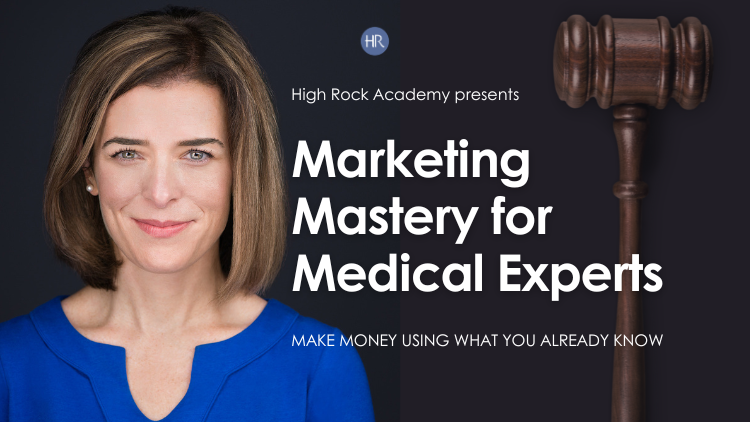 Promotional graphic for High Rock Academy’s course, 'Marketing Mastery for Medical Experts.' The image features a professional headshot of a woman Amy Fogelman, MD in a royal blue top, smiling confidently against a dark background. To the right, there is a wooden judge’s gavel. The High Rock Academy logo, a circular design with "HR" inside, is positioned at the top center. The text is displayed in bold white letters.
