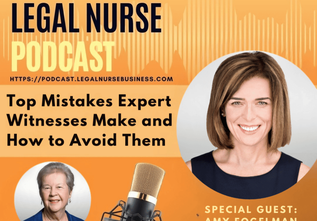 Image Description: A promotional graphic for the Legal Nurse Podcast, featuring an episode titled "Top Mistakes Expert Witnesses Make and How to Avoid Them." The graphic has an orange background with soundwave visuals. At the top, the podcast title "Legal Nurse Podcast" is displayed in bold black and yellow text, with a banner stating "Hosted by Pat Iyer." On the right side, there is a professional headshot of Dr. Amy Fogelman, the special guest for this episode, smiling in a navy blue top. Below her image, text reads: "Special Guest: Amy Fogelman." On the left side, there is a smaller headshot of Pat Iyer, the host, with the label "Hosted by: Pat Iyer." In the foreground, a vintage-style microphone is shown, symbolizing the podcast format. At the bottom right, a blue banner invites viewers to "Join us on YouTube @LegalNurseBusiness." The image is designed to promote the episode and encourage listeners to tune in to the discussion on expert witness best practices.