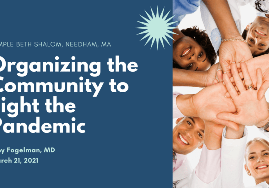 Organizing the Community to Fight the Pandemic by Amy Fogelman MD